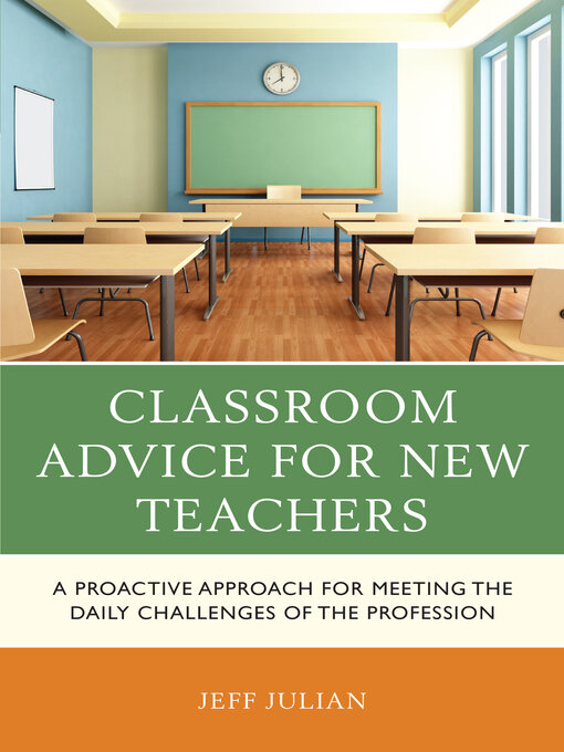 Title details for Classroom Advice for New Teachers by Jeff Julian - Available